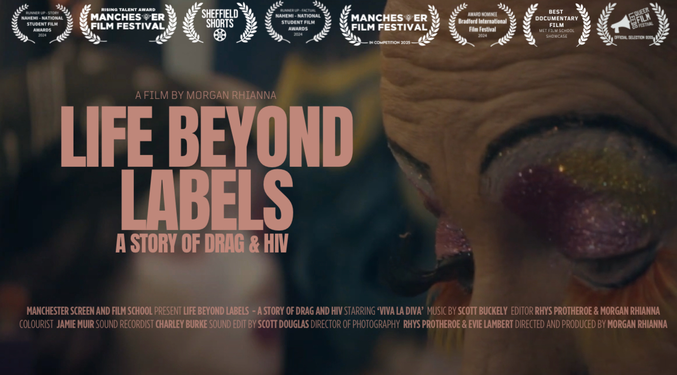 Life Beyond Labels - A Story Of Drag & HIV